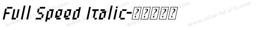 Full Speed Italic字体转换